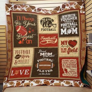 American Football Mom And Proud Of It Quilt Blanket Great Customized Gifts For Birthday Christmas Thanksgiving Perfect Gifts For American Football Lover